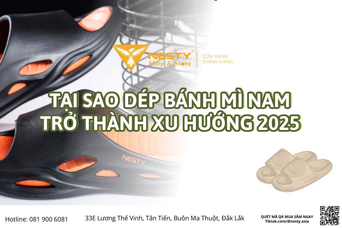 Tại Sao Dép Bánh Mì Nam Trở Thành Xu Hướng 2025