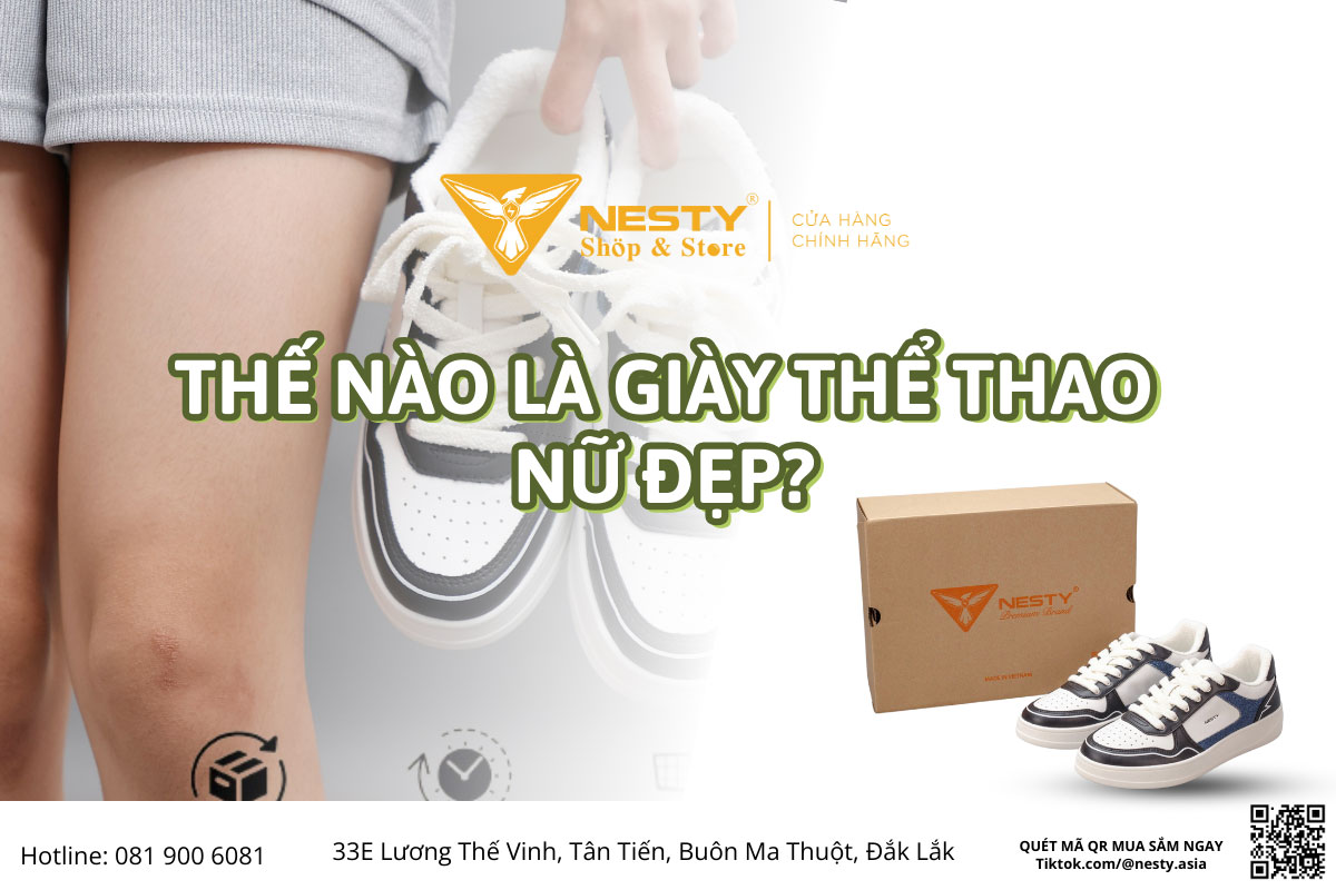 Thế Nào Là Giày Thể Thao Nữ Đẹp?