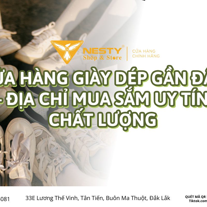 Cửa hàng giày dép gần đây