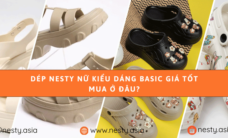 Dép Nesty Nữ