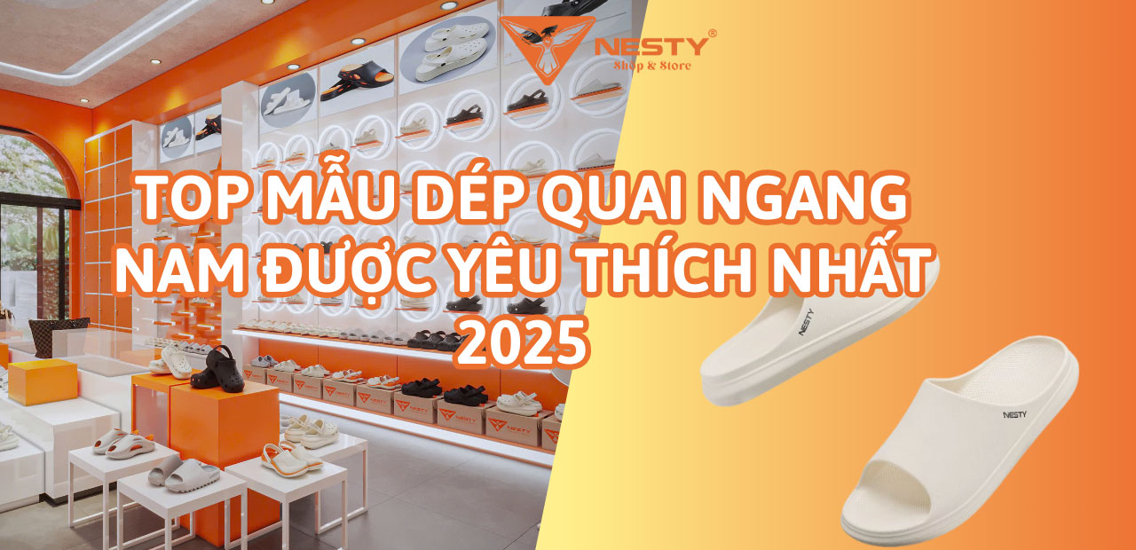 Top Mẫu Dép Quai Ngang Nam Được Yêu Thích Nhất 2025