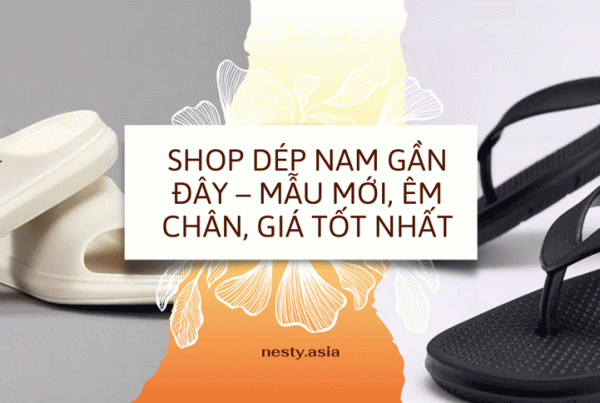 shop dép nam gần đây