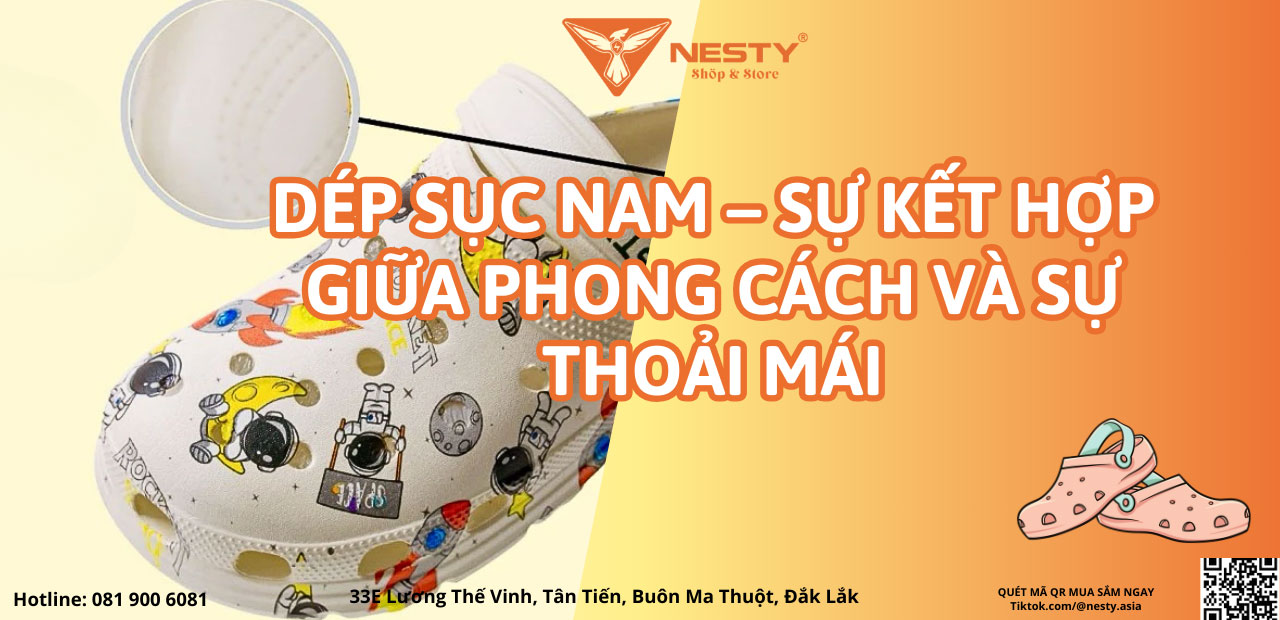 Dép Sục Nam – Sự Kết Hợp Giữa Phong Cách Và Sự Thoải Mái