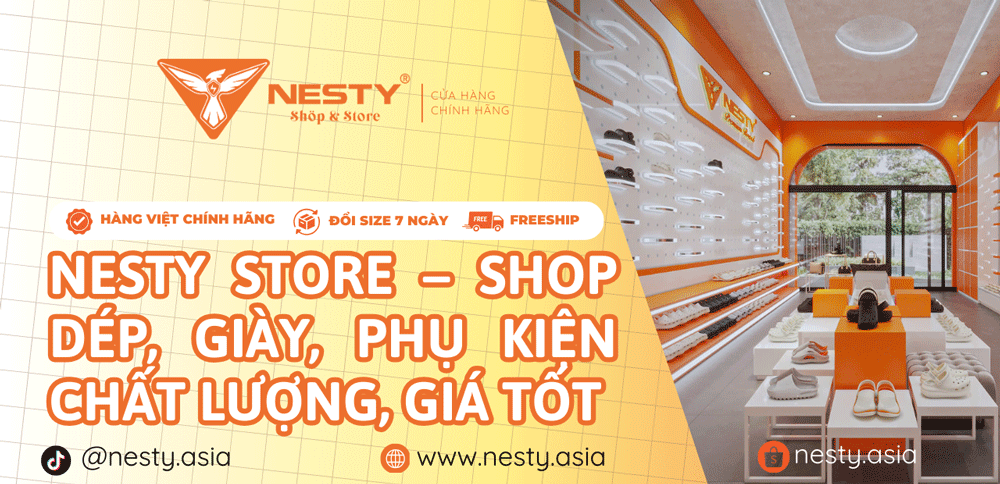 Nesty Store – Shop Dép, Giày, Phụ Kiện Chất Lượng, Giá Tốt