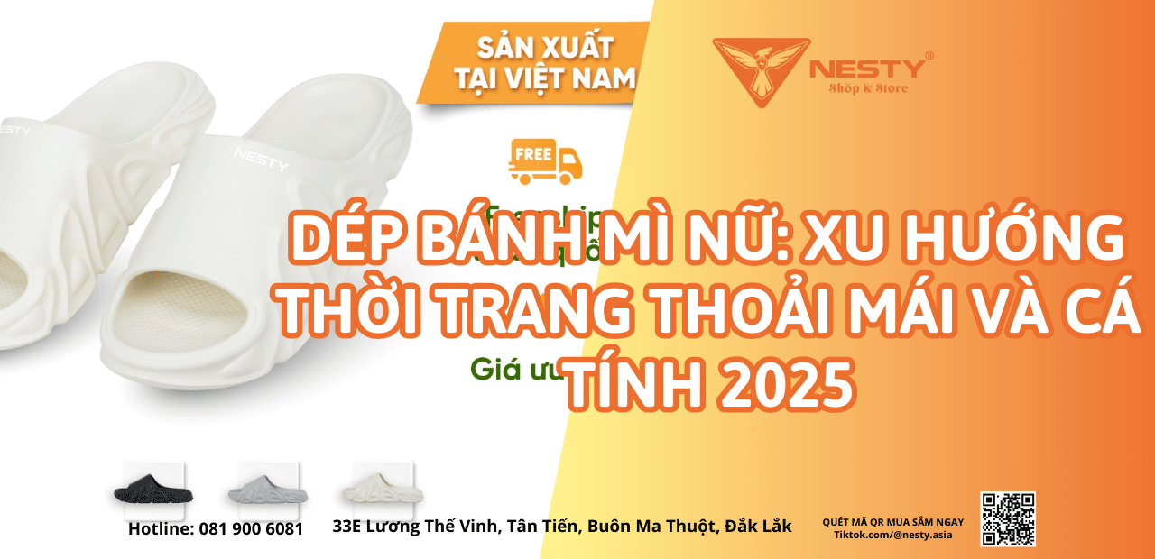 Dép Bánh Mì Nữ: Xu Hướng Thời Trang Thoải Mái Và Cá Tính 2025